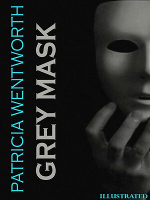 cover image of Grey Mask. Illustrated